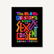 The Big Questions Book of Sex & Consent Intimates Adult Boutique
