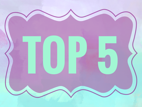Our Top 5 Summer Faves!