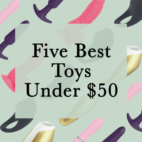 The Five best Toys under $50