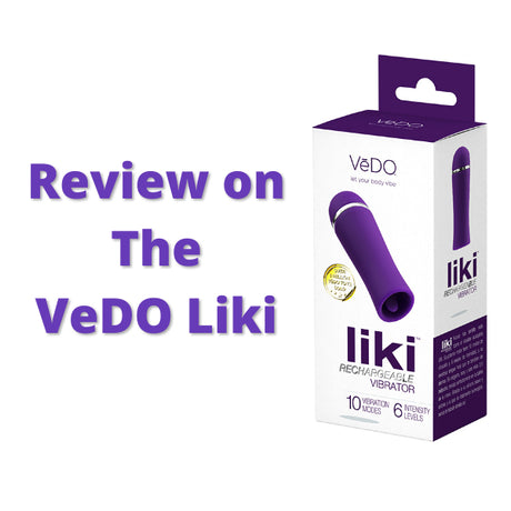 My review on the VeDO Liki