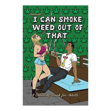 I Can Smoke Weed Out Of That Coloring Book Intimates Adult Boutique