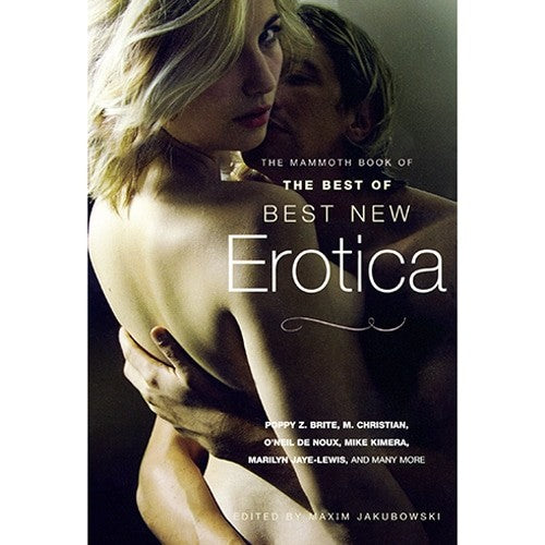Mammoth Book of The Best of Best New Erotica Intimates Adult Boutique Books and Games