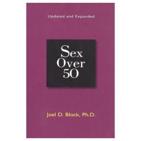 Sex Over 50 Book! Intimates Adult Boutique