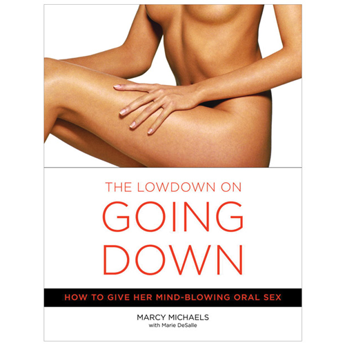 The Lowdown on Going Down Intimates Adult Boutique Books and Games