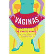 Vaginas - An Owner's Manual Intimates Adult Boutique